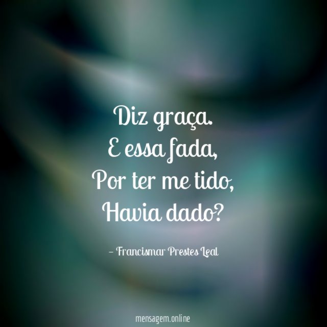 Diz graça.