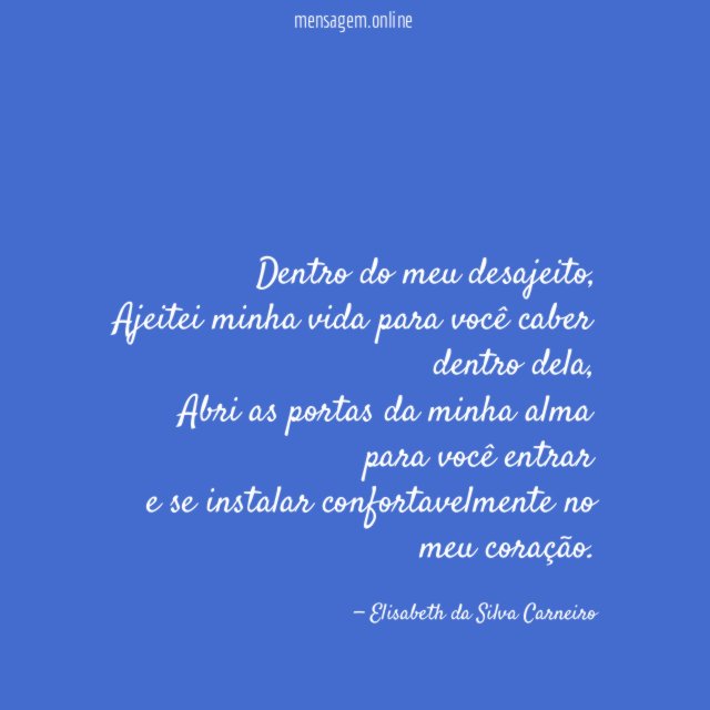 Dentro do meu desajeito