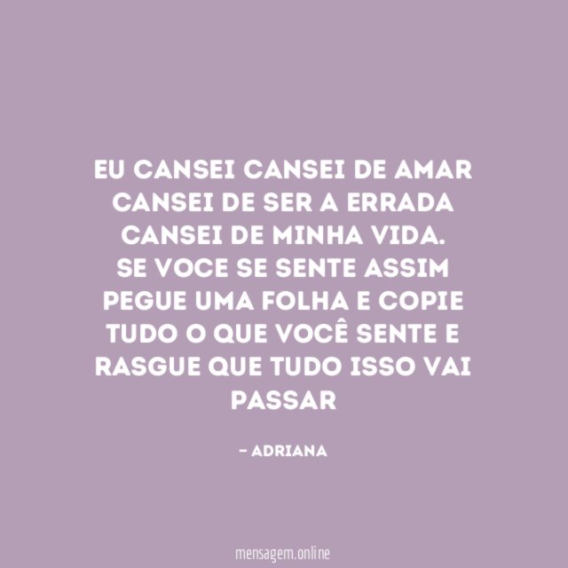 Eu cansei cansei de amar cansei de ser