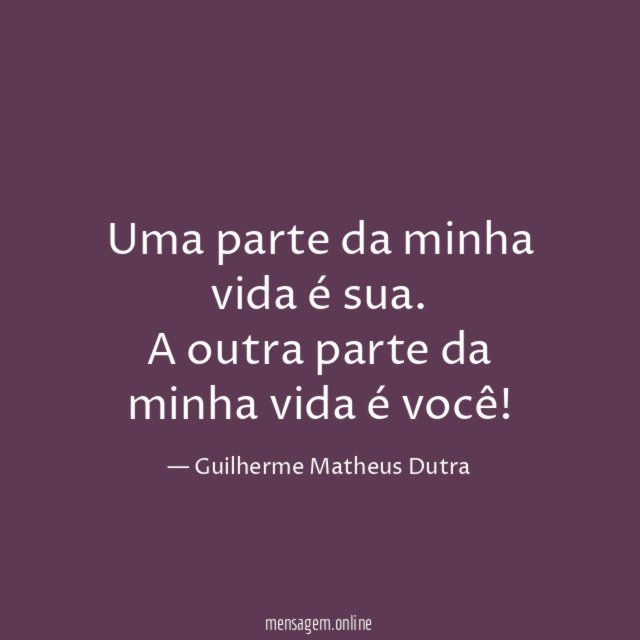 Uma parte da minha vida é sua