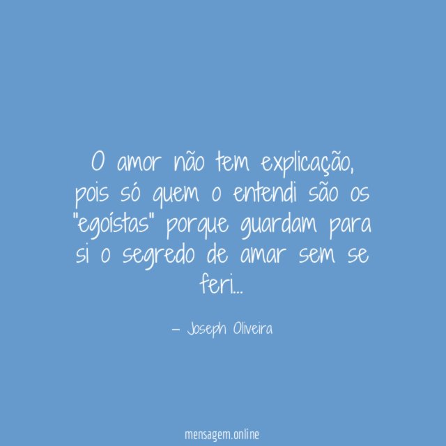 O amor não tem explicação
