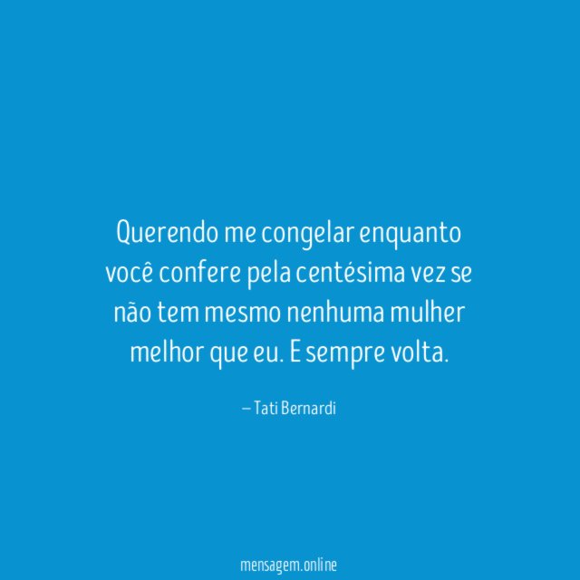 Querendo me congelar enquanto você confere pela centésima