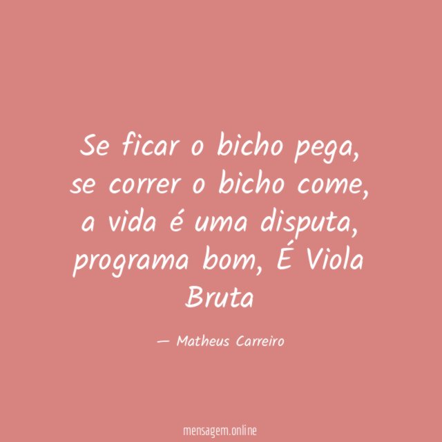 Se ficar o bicho pega