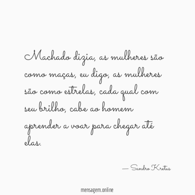 Machado dizia