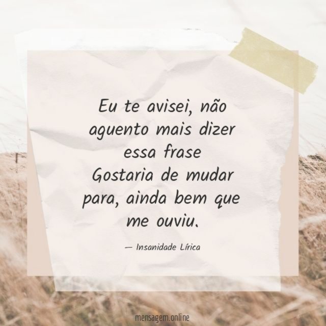 Eu te avisei