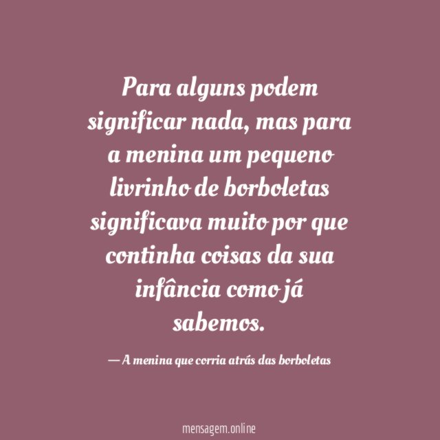 Para alguns podem significar nada