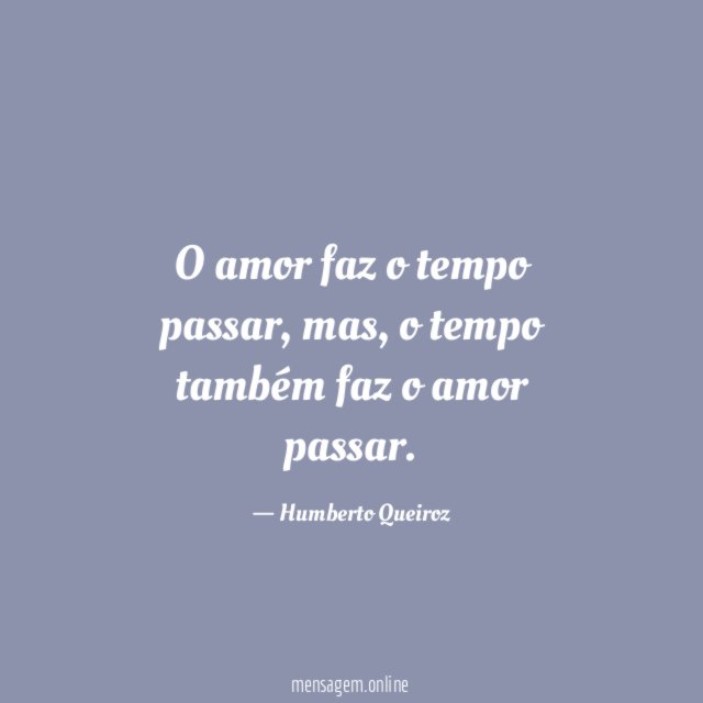 O amor faz o tempo passar