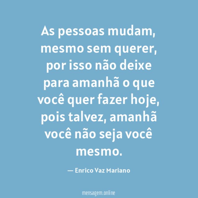 As pessoas mudam