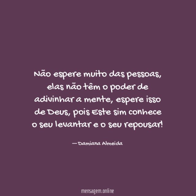 Não espere muito das pessoas