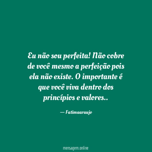 Eu não sou perfeita