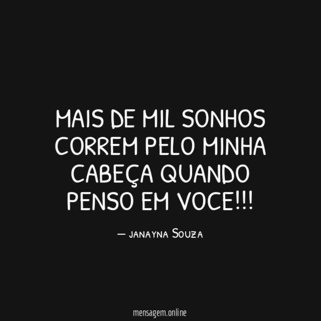 MAIS DE MIL SONHOS CORREM PELO MINHA CABEÇA