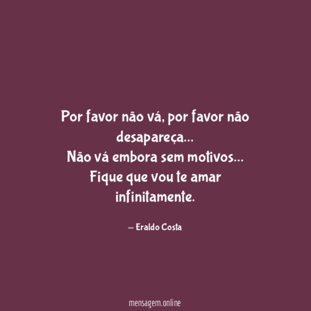 Por favor não vá