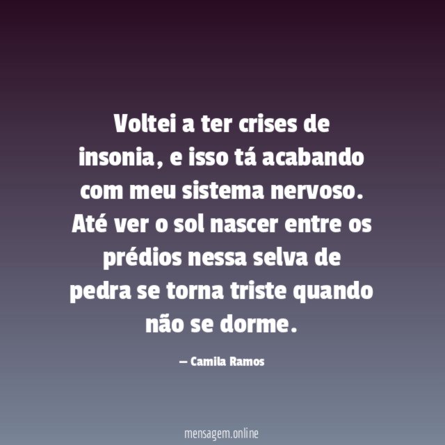 Voltei a ter crises de insonia