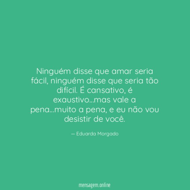 Ninguém disse que amar seria fácil
