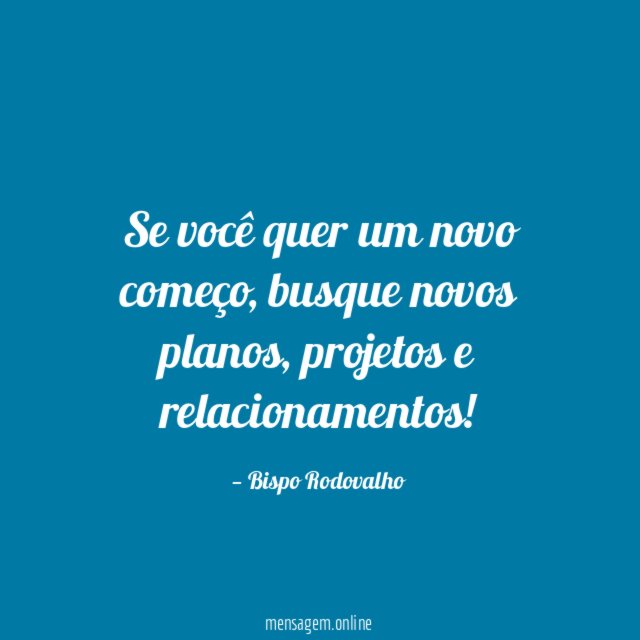 Se você quer um novo começo