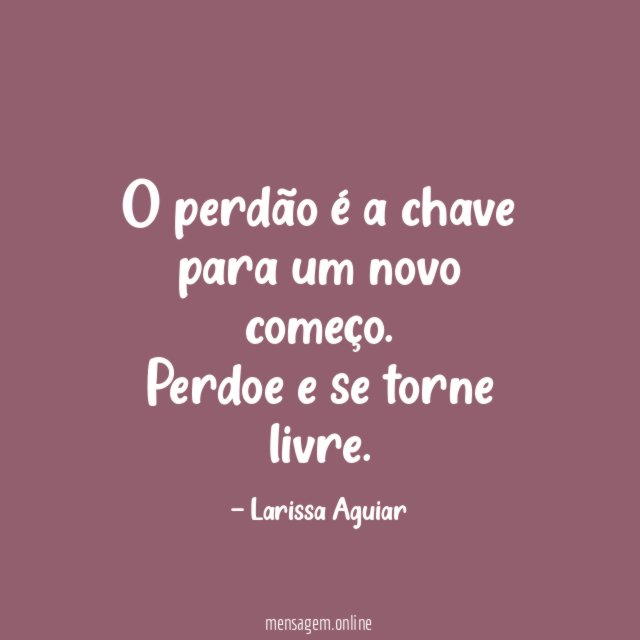 O perdão é a chave para um novo começo