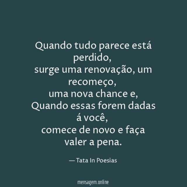 Quando tudo parece está perdido