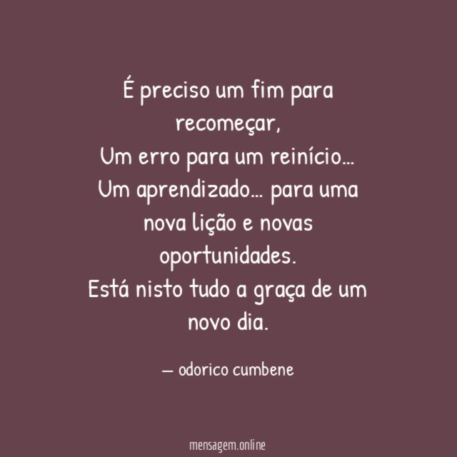 É preciso um fim para recomeçar