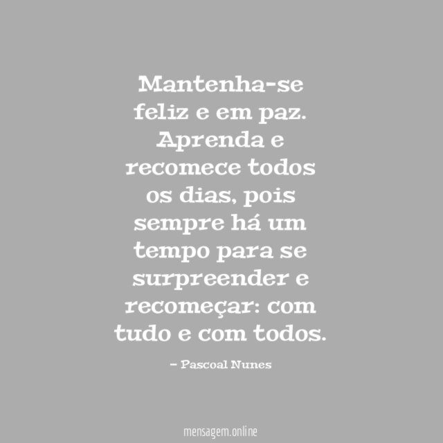 Mantenha-se feliz e em paz