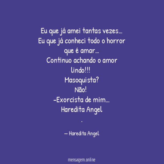 Eu que já amei tantas vezes