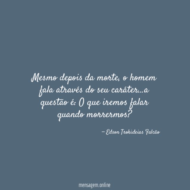 Mesmo depois da morte
