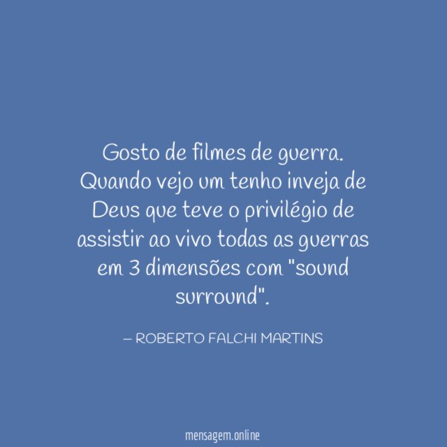 Gosto de filmes de guerra
