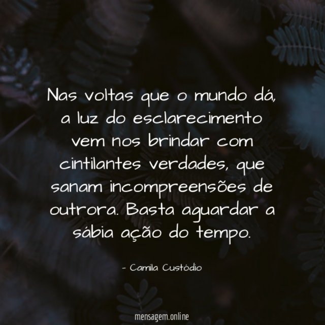 Nas voltas que o mundo dá