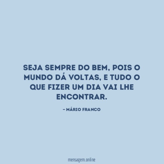 Seja sempre do bem