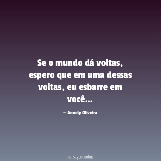 Se o mundo dá voltas