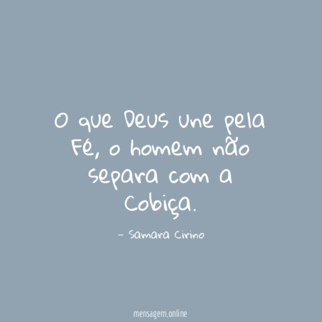 O que Deus une pela Fé