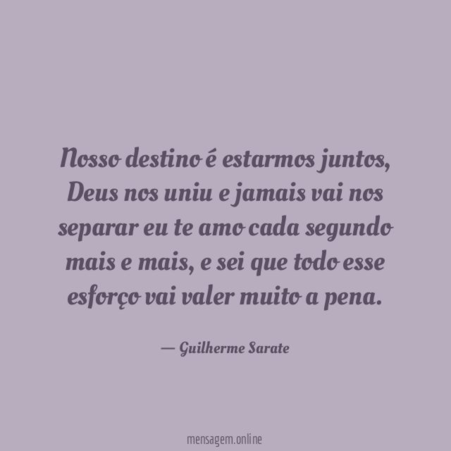 Nosso destino é estarmos juntos
