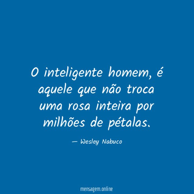 O inteligente homem