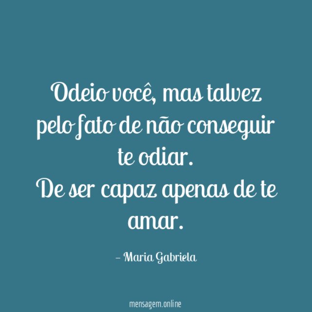 Odeio você
