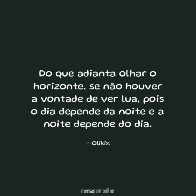 Do que adianta olhar o horizonte