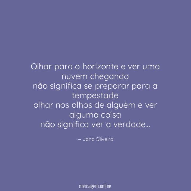 Olhar para o horizonte e ver uma