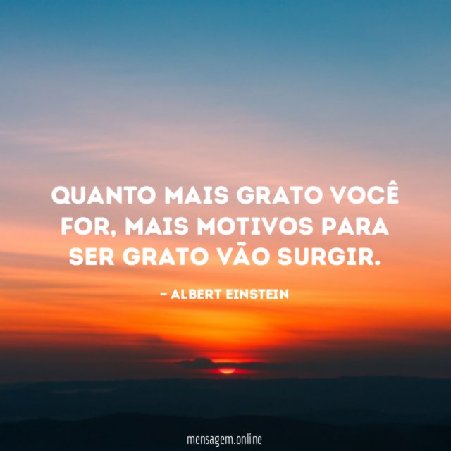 Quanto mais grato você for