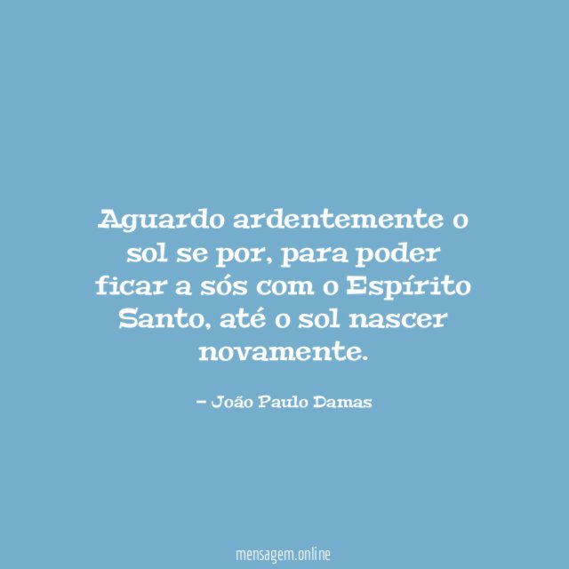 Aguardo ardentemente o sol se por