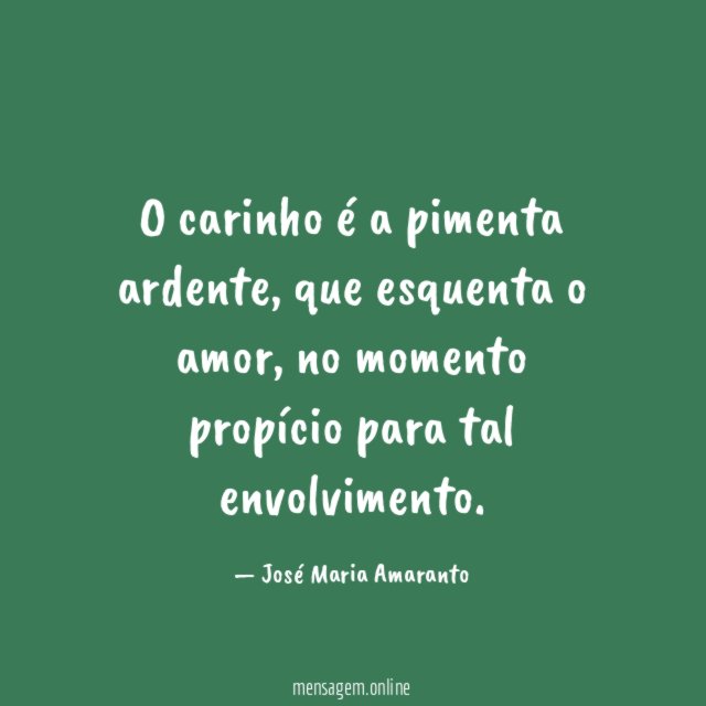 O carinho é a pimenta ardente