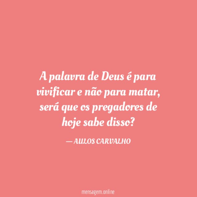 A palavra de Deus é para vivificar e não para matar