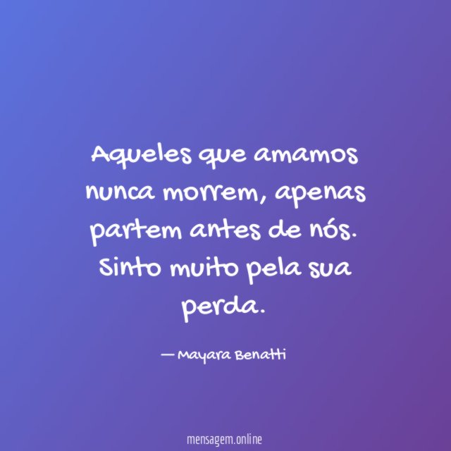 Aqueles que amamos nunca morrem