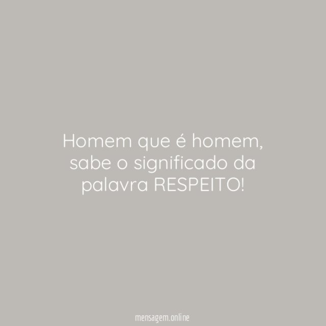 Homem que é homem