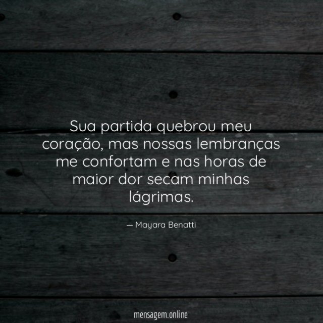Sua partida quebrou meu coração