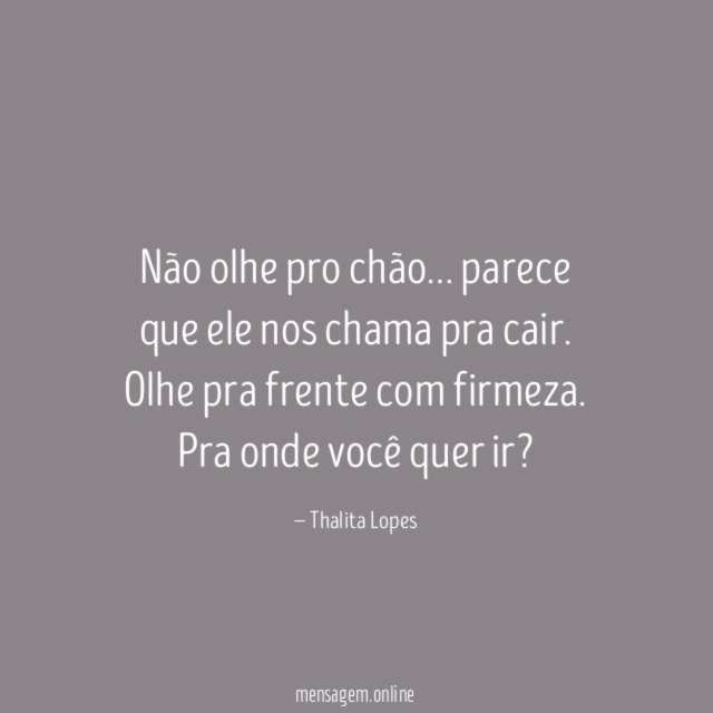 Não olhe pro chão