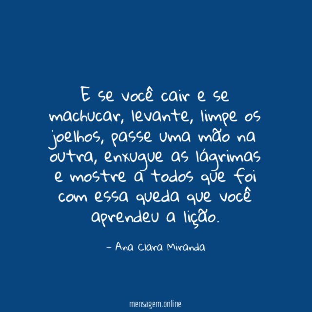 E se você cair e se machucar