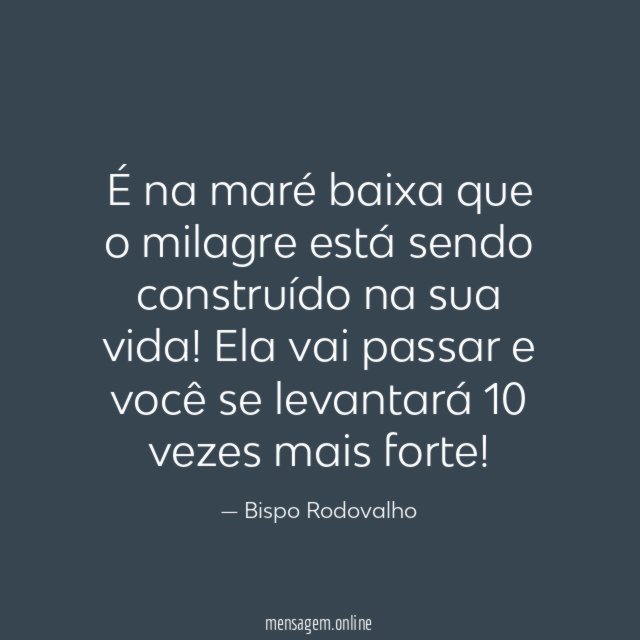 É na maré baixa que o milagre está