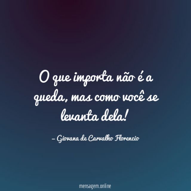 O que importa não é a queda