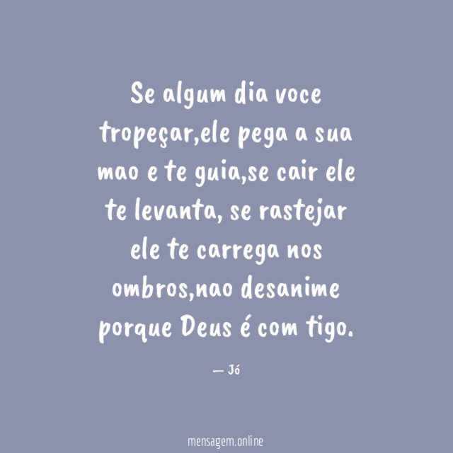 Se algum dia voce tropeçar
