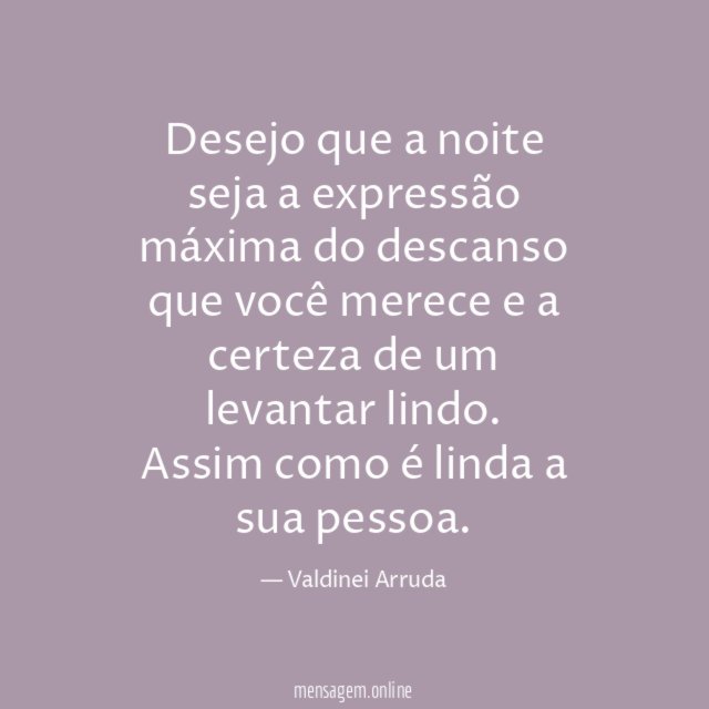 Desejo que a noite seja a expressão máxima