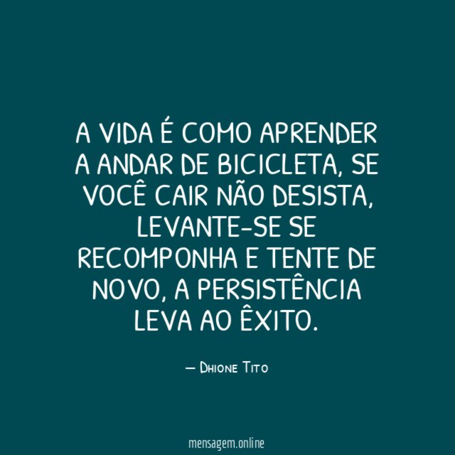 A vida é como aprender a andar de bicicleta