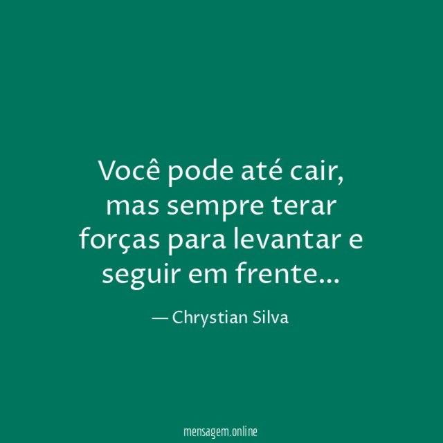 Você pode até cair